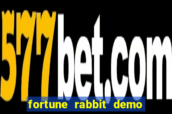 fortune rabbit demo bet 500